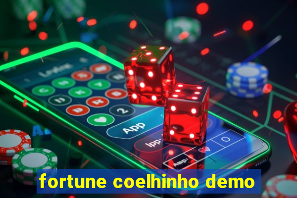 fortune coelhinho demo